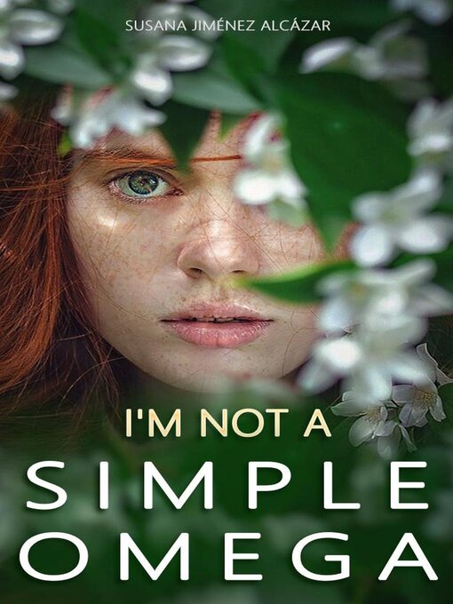Title details for I'm Not a Simple Omega by Susana Jiménez Alcázar - Available